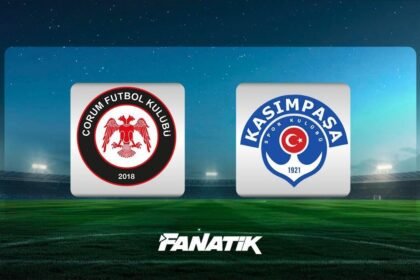 Çorum FK - Kasımpaşa maçı ne zaman, saat kaçta hangi kanalda? (Süper Lig 2. hafta maçı) - Fanatik Gazetesi Futbol Haberleri - Spor