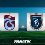 🚨 MUHTEMEL 11'LER | Trabzonspor - Başakşehir maçı ne zaman, saat kaçta, hangi kanalda?