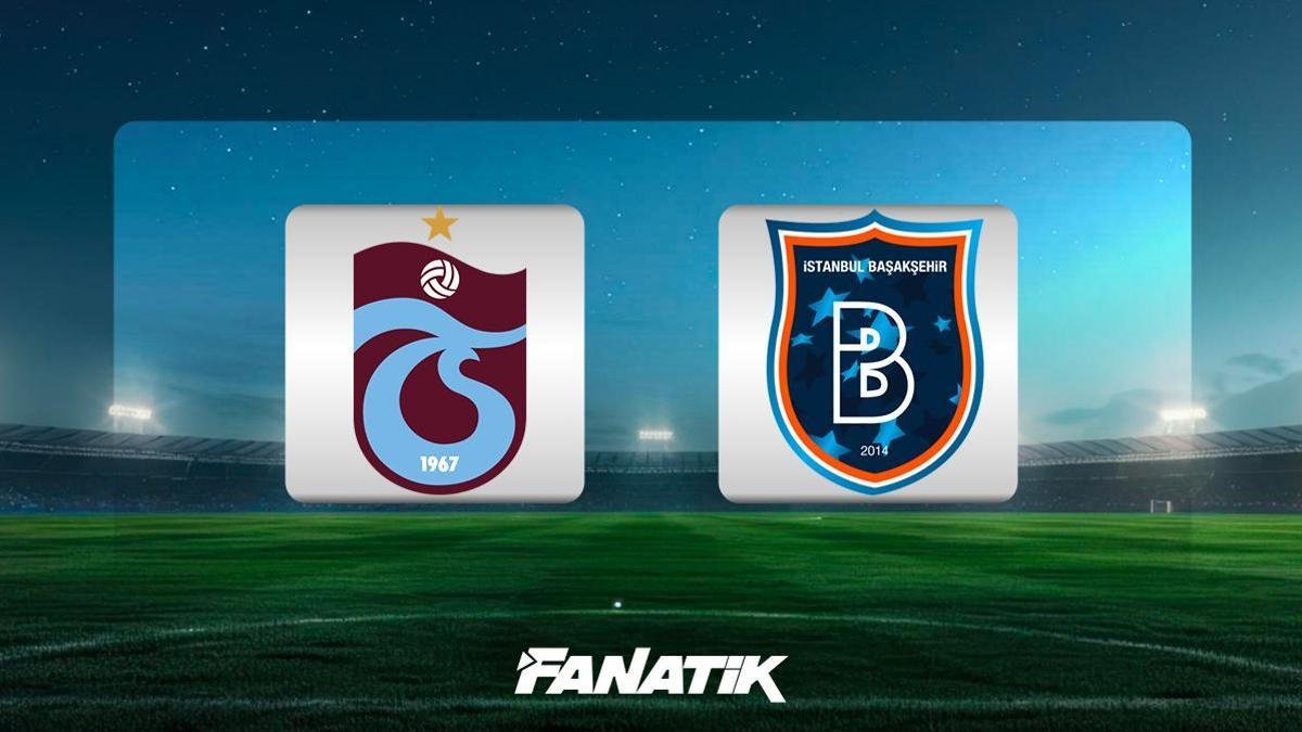 🚨 MUHTEMEL 11'LER | Trabzonspor - Başakşehir maçı ne zaman, saat kaçta, hangi kanalda?