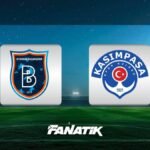 CANLI | Başakşehir - Kasımpaşa maçı (Süper Lig 3. hafta maçı) - Fanatik Gazetesi Futbol Haberleri - Spor