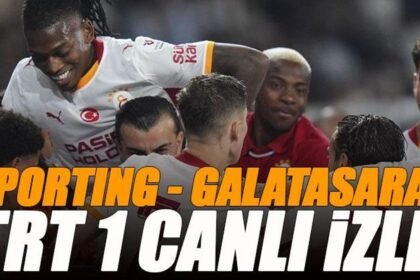 🚨 Sporting - Galatasaray maçı TRT 1 CANLI İZLE | TRT 1 frekans bilgileri