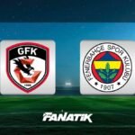 🚨MUHTEMEL 11'LER | Gaziantep FK - Fenerbahçe maçı ne zaman, saat kaçta, hangi kanalda? (Süper Lig 5. hafta maçı)