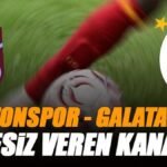 🚨 Trabzonspor - Galatasaray maçı şifresiz veren kanallar | Yabancı ülkelerde yayınlanacak mı?