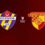 Eyüpspor - Göztepe maçı ne zaman, saat kaçta hangi kanalda? (Süper Lig'de 7. hafta maçı) - Fanatik Gazetesi Futbol Haberleri - Spor