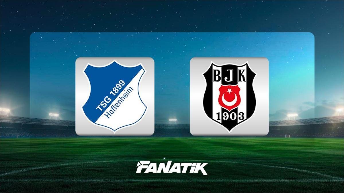 🚨CANLI Yayın İzle: Hoffenheim - Beşiktaş maçı Canlı Anlatım - HOF - BJK maçı kaç kaç, Beşiktaş Avrupa Ligi maç kadrosu, skoru ve istatistikleri